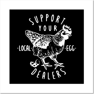 Support Your Local Egg Dealers Vintage Retro Chicken Farmers Posters and Art